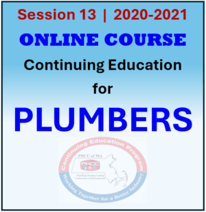 Session 13 ONLINE Continuing Education Course for PLUMBERS